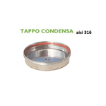 TAPPO CONDENSA INOX 316 L Ø 100